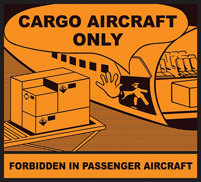 Figure 3b: Cargo aircraft only  New regulation requires that all lithium batteries be shipped on cargo aircraft only. Attach this label when applicable.